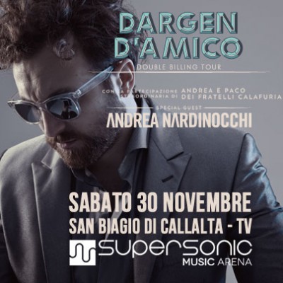 DARGEN D&#039;AMICO + ANDREA NARDINOCCHI - Double Billing Tour