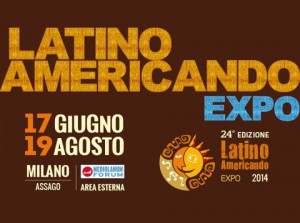 Latinoamericando Expo 2014: una cittadella latina dentro Milano. Il programma