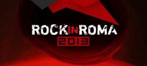 Rock in Roma 2013, gli organizzatori: &#039;Un format vincente che piace all&#039;estero&#039;