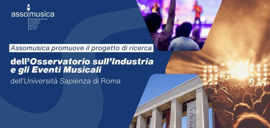 Assomusica promuove il progetto di ricerca dell’Osservatorio sull’Industria e gli Eventi Musicali dell’Università Sapienza di Roma