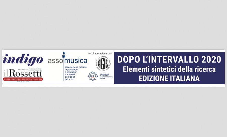 PRESENTAZIONE DEI RISULTATI DELLA RICERCA “AFTER THE INTERVAL - DOPO L’INTERVALLO” - 26/06/2020 ore 11.30