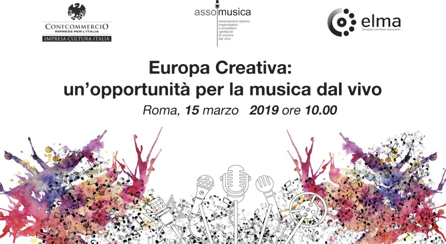 STREAMING - Conference &quot;Creative Europe: an opportunity for live music&quot; - Rome, 15 March 2019