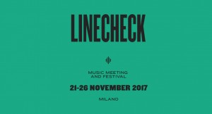 ASSOMUSICA AND LINECHECK FESTIVAL SUPPORTS THE ITALIAN MUSIC WEEK OF MILAN.